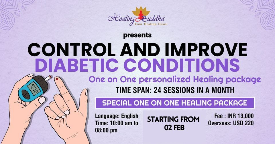 Control And Improve On Diabetic Conditions